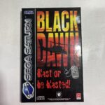 BLACK DAWN - BLAST OR BE BLASTED!
